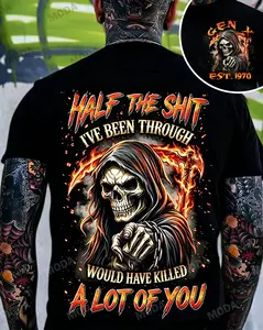 Chaosmoda Generation X Half The Shit I've Been Through Would Have Killed A Lot Of You Custom Year Skull T-shirt