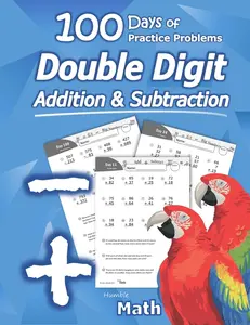 USED-Humble Math - Double Digit Addition & Subtraction: 100 Days of Practice Problems: Ages 6-9, Reproducible Math Drills, Word Problems, KS1, Grades 1-3, by Math, Humble (Paperback)