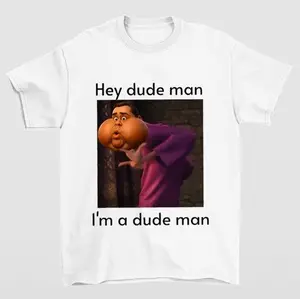 I’m A Dudeee Man T-Shirt Featuring Funny Antony Starr Meme Design
