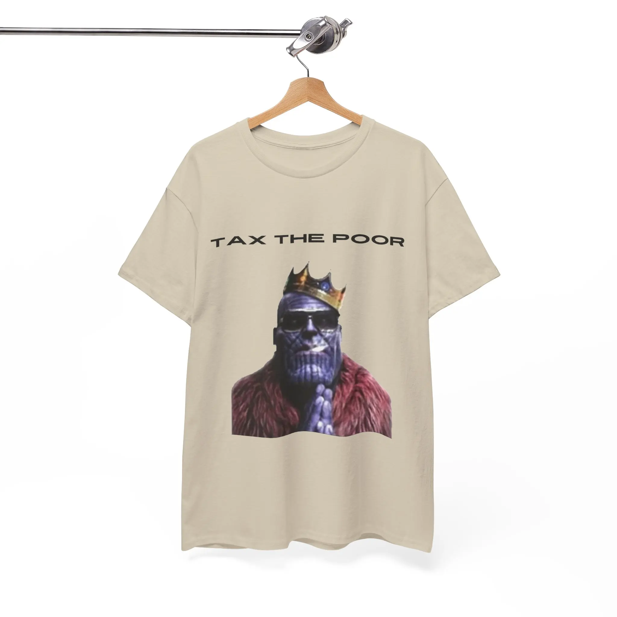 Tax the Poor Thanos Tee from Allure Society- Unisex High Quality Material