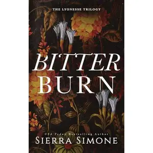 Bitter Burn -- Sierra Simone - Paperback
