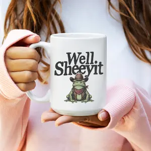 Well Sheeyit Frog... 15 OZ Ceramic Coffee Mug
