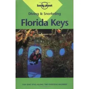 USED-Lonely Planet Diving & Snorkeling Florida Keys (LONELY PLANET DIVING AND SNORKELING GUIDES) by William Harrigan (Paperback)