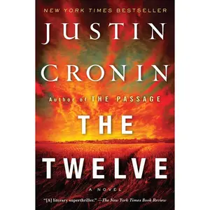 USED Book - The Twelve (Book Two of the Passage Trilogy) by Cronin, Justin (Paperback) - english