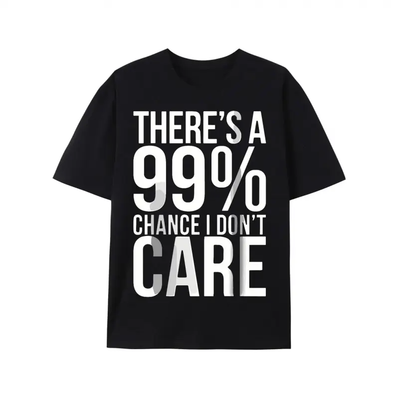 Unisex Cotton Round Neck Short-Sleeve Custom Tee - Menswear, Chill, Humorous '99% Chance I Don't Care' Slogan, Loose Fit, Breathable Fabric, Soft Streetwear Sports Top for Spring Summer Essentials, Shortsleeve