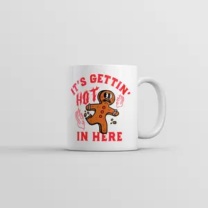 Its Gettin Hot In Here Mug Funny Sarcastic Christmas Gingerbread Man Graphic Coffee Cup - 11oz Funny Coffee Mugs Ceramic Printed Drinkware Cup