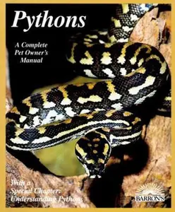 USED-Pythons (Barron's Complete Pet Owner's Manuals) by Patricia P. Bartlett (Paperback)
