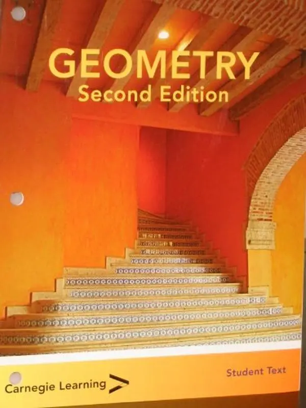USED-Geometry Student Text 2nd Edition (Second Edition) 2010 ISBN 9781936152711 by Carnegie Learning (Unknown)