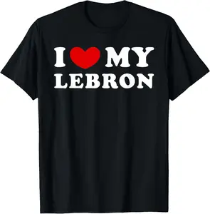 Cotton Short Sleeve Shirt, I Love My Lebron, I Heart My Lebron T-Shirt Adult size Streetwear,Menswear Casual Summer Tee,Fashion Gift