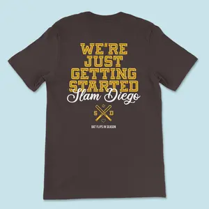 LFGSD. Slam Diego high quality adult unisex t shirt  - We're Just Getting Started