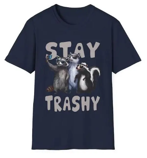 Stay Trashy Funny Raccoon, Opossum, Skunk Shirts Women ,Men Funny Shirts ,Funny Raccoon Unisex Softstyle T-Shirt,Unisex T-Shirt For Men,Short Sleeve Menswear,Summer Clothes Top for Daily Wear,Summer Outfits 2024,Men'top for Daily Wear