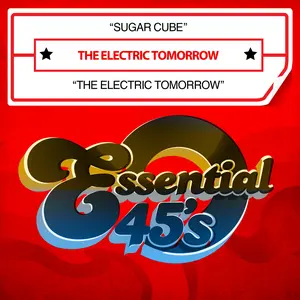 Electric Tomorrow - Sugar Cube / The Electric Tomorrow (Digital 45)  [COMPACT DISC - CD]