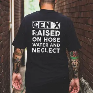 GEN X RAISED ON HOSE WATER T-Shirt / Hoodie / Sweatshirt, Menswear, Streetwear, Gen X Tops