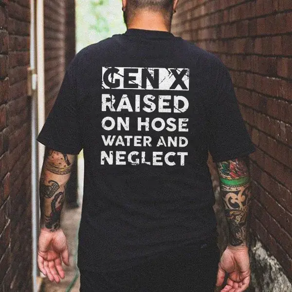 GEN X RAISED ON HOSE WATER T-Shirt / Hoodie / Sweatshirt, Menswear, Streetwear, Gen X Tops
