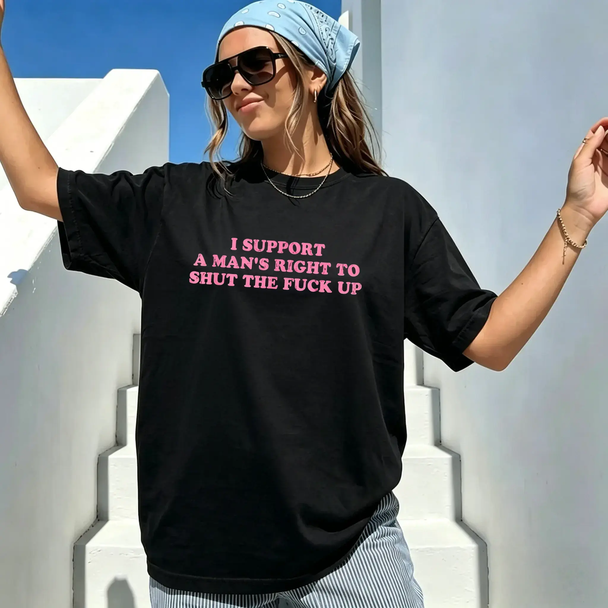 Cotton Unisex I Support A Man's Right To Shut The Fuck Up T-Shirtprimark