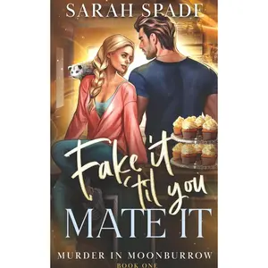 Fake It 'Til You Mate It Paperback – November 8, 2025