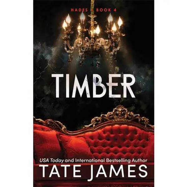 Timber -- Tate James - Paperback
