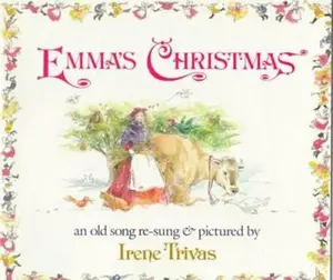 USED-Emmas Christmas by Irene Trivas (Paperback)