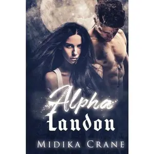 USED-Alpha Series: Alpha Landon by Midika Crane (Paperback)
