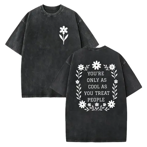 Women's Cotton Graphic Tee - "You're Only As Cool As You Treat People" Positive Affirmation Kindness Motivational Crew Neck Casual Fit Basic Top