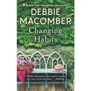 USED-Changing Habits by Macomber, Debbie (Mass Market Paperback)