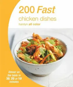 USED-200 Fast Chicken Dishes (Hamlyn All Color) by Hamlyn (Paperback)