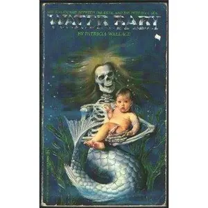 USED-Water Baby by Patricia Wallace (Paperback)