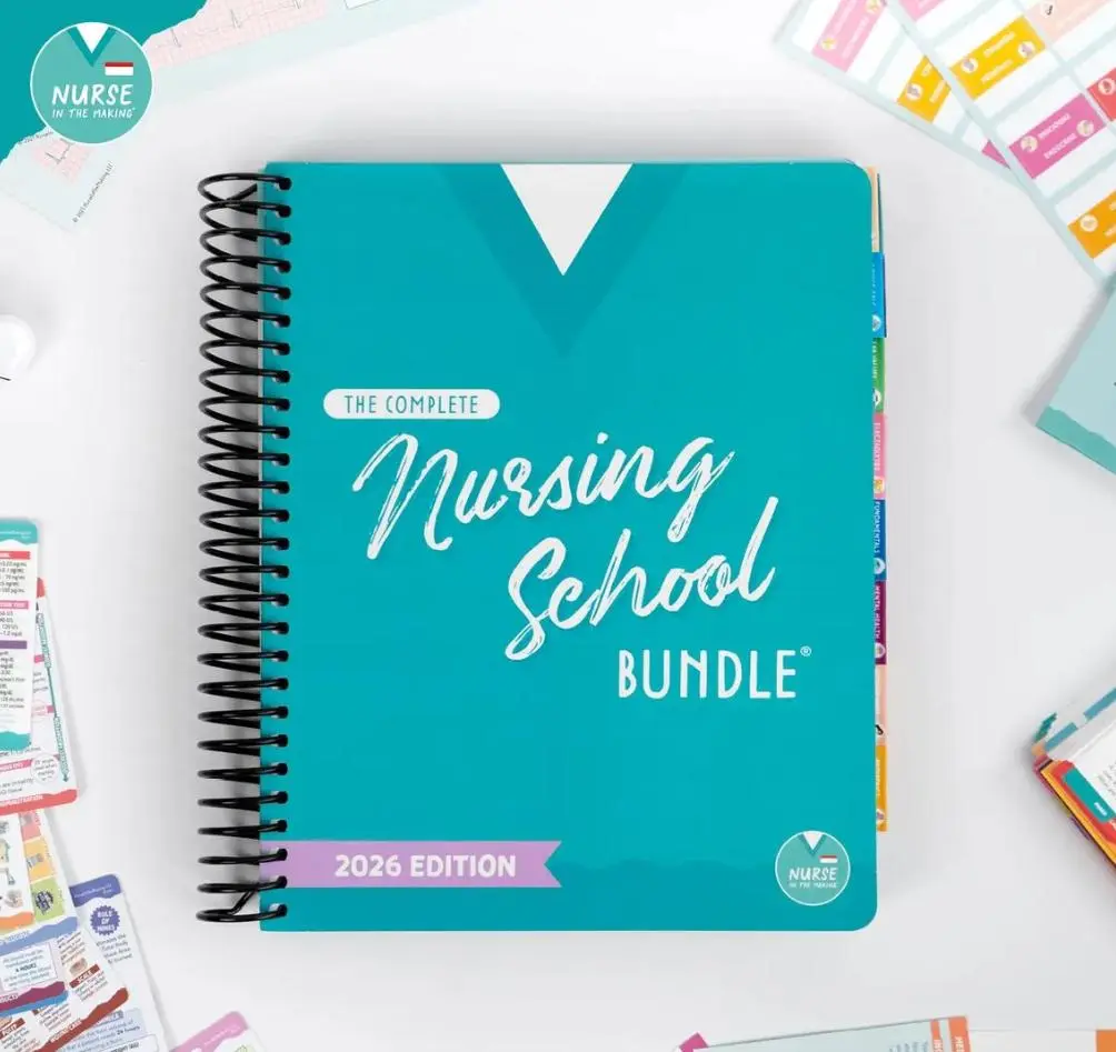 The Complete Nursing School Bundle 2026 Edition – Nursing Student Study Guide, Reference & School Success Resource