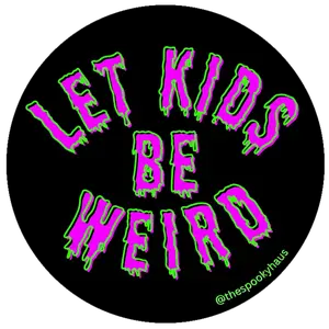 Let Kids Be Weird Sticker