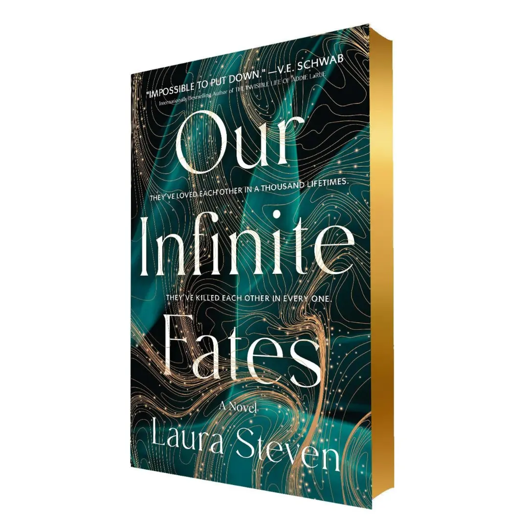 Our Infinite Fates by Laura Steven (Deluxe Limited Edition Hardcover Novel)