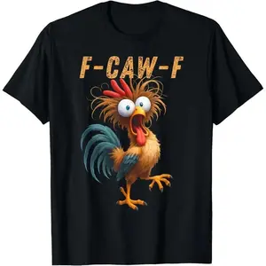 FEEGO Crazy Roose Funny Crow F-CAW-F Chicken Humor Tee T-Shirt rubber  mulch y2k  outfits  men demon slayer  merch time  tee  shirt  backwards Graphic Concert double print oversize lightweight acid digital cadena graphic tee men's t shirts