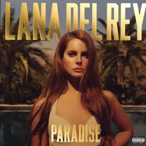 Lana Del Rey - Paradise