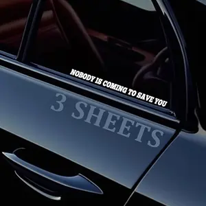 3 Sheets Nobody is Coming to Save You Sticker - -Cut Vinyl Decal for , Laptop, Water Bottle - , UV Resistant, Transparent Background - 8.27x0.59 Inch Motivational Humor