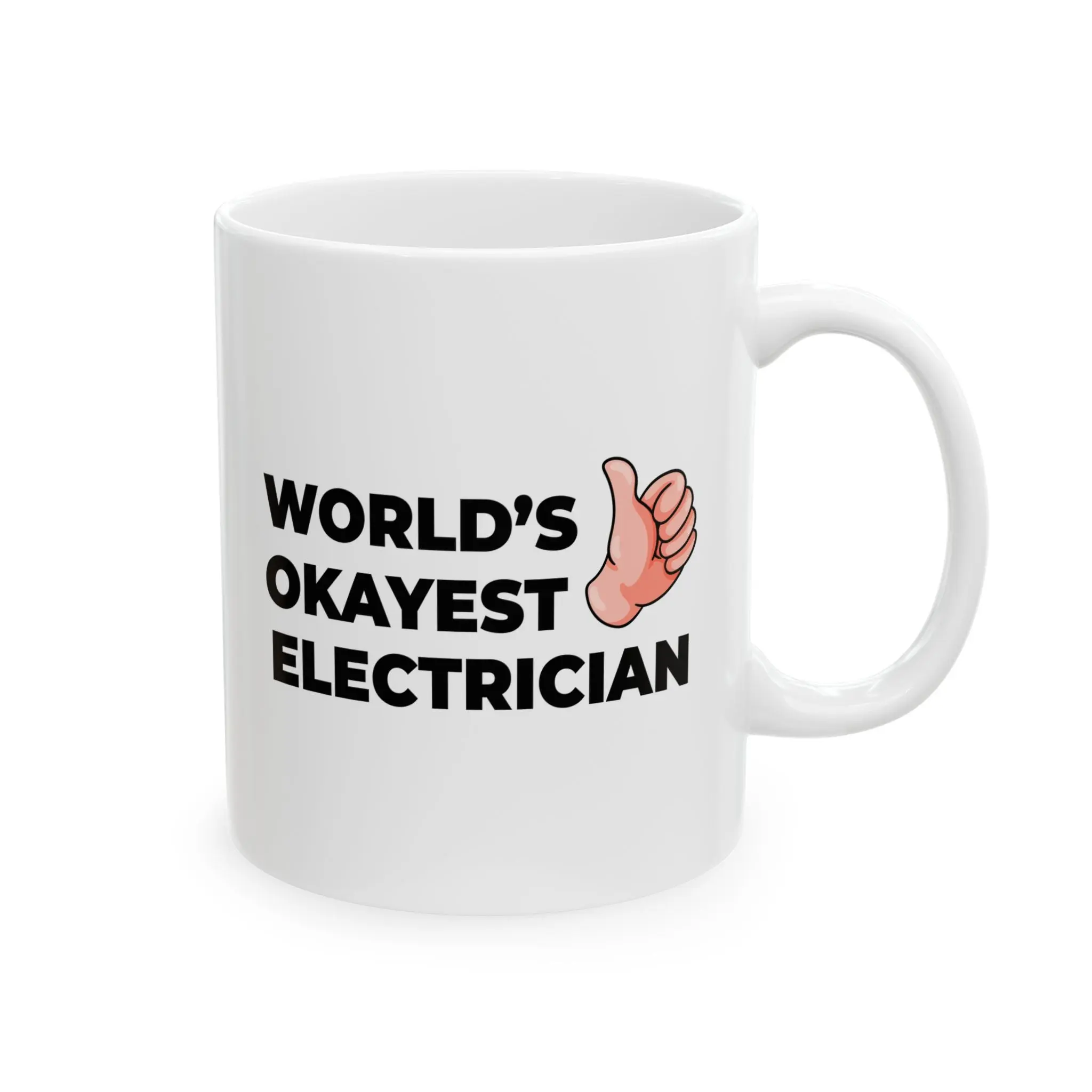 Taglines Gift Co. - World's Okayest Electrician 11 oz Ceramic Mug - Novelty Coffee Tea Cup