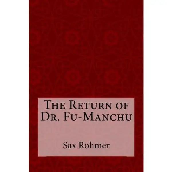 USED Book - The Return of Dr. Fu-Manchu by Sax Rohmer (Paperback) - english