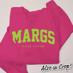 Tequila Shirt Margs - Sweatshirt