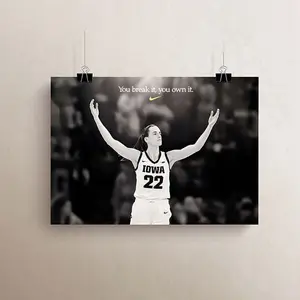 Caitlin Clark You Break It You Own It Poster