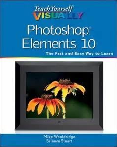 USED-Teach Yourself VISUALLY Photoshop Elements 10 by Mike Wooldridge (Paperback)