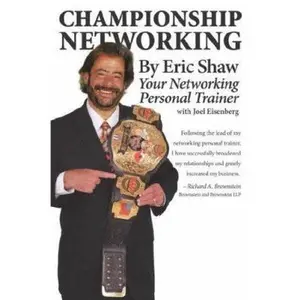 Championship Networking by Eric Shaw (Paperback) - Used