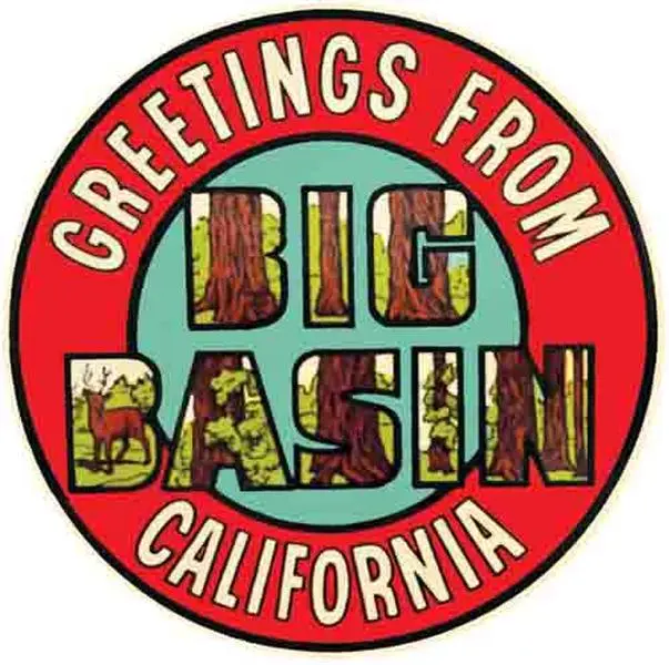 Vintage Big Basin California  CA  bumper sticker travel decal
