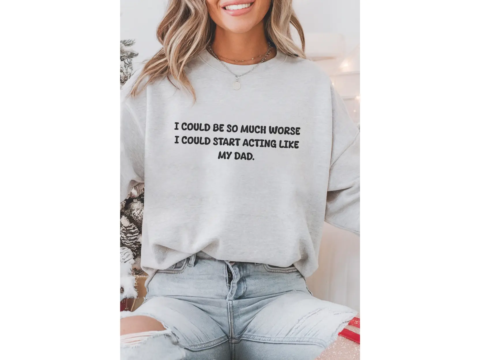 Acting Like My Dad Crewneck Sweatshirt