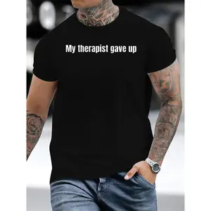 Sarcastic & Funny  My Therapist Gave Up