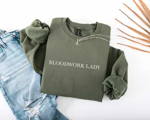 Funny Phlebotomy T-Shirt / Sweatshirt / Hoodie, bloodwork lady Short Sleeve tshirt, phlebotomist tshirt, funny lab tech Cotton Fabric
