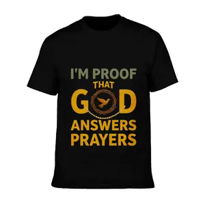 I'm Proof That God Answers Prayers Suitable for festivals Suitable for daily wear Suitable for parties 100% cotton T-shirt Crew neck T-shirt