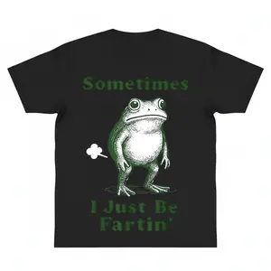 Sometimes I Just Be Fartin' Frog For Graphic Tee T-Shirt y2k cotton fashion Streetwear Comfort Shortsleeve Casual Top Trending Machine Wash Safe gift