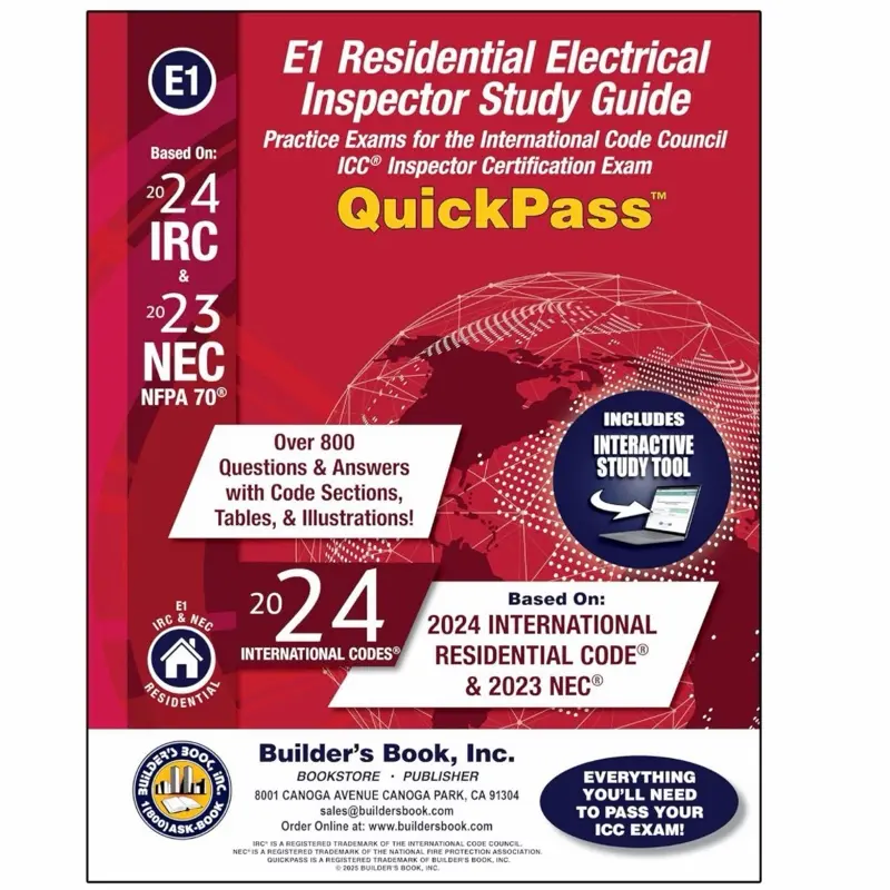 E1 Residential Electrical Inspector QuickPass Study Guide Based On 2024 IRC & NFPA 70