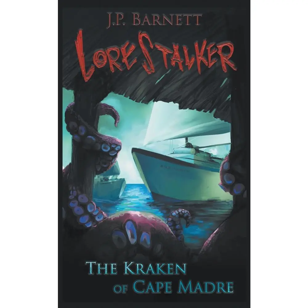 USED-The Kraken of Cape Madre: A Creature Feature Horror Suspense by Barnett, J. P. (Paperback)