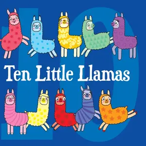 10 Little Llamas Count Rhymes Art Board Book - Early Learning Literature & Art Book for Toddlers