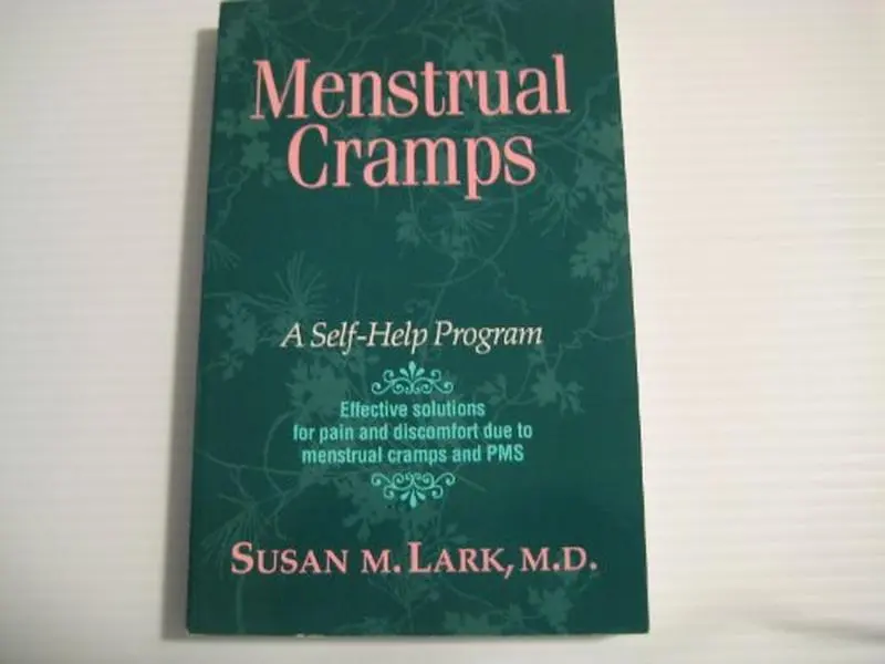 USED-Menstrual Cramps: A Self-Help Program (Women's Health Series) by MD Susan M. Lark (Paperback)