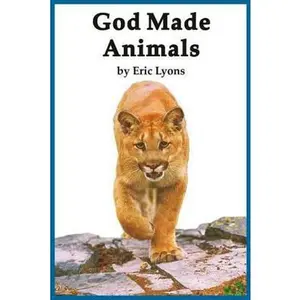 USED-God Made Animals by Lyons, Eric (Paperback)
